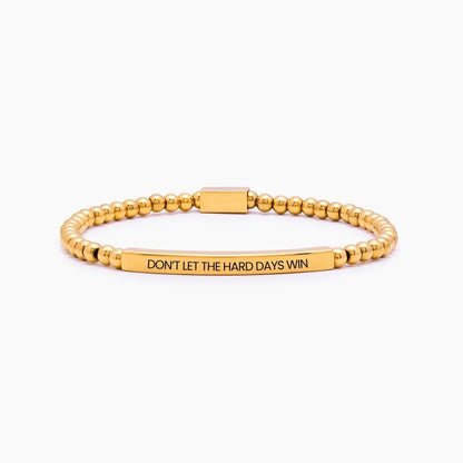 Don't Let The Hard Days Win Beaded Bracelet gold — Olivia Jewelry